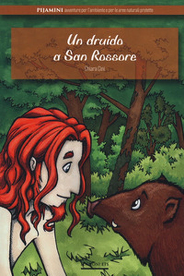 Un druido a San Rossore - Librerie.coop Un druido a San Rossore - Librerie.coop