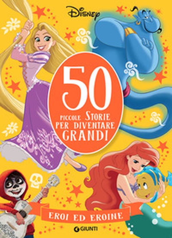 Eroi ed eroine. 50 storie per diventare grandi - Librerie.coop Eroi ed eroine. 50 storie per diventare grandi - Librerie.coop
