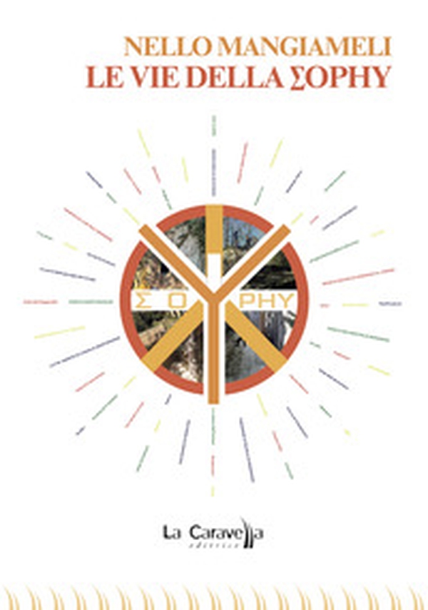 Le vie della Sophy - Librerie.coop Le vie della Sophy - Librerie.coop