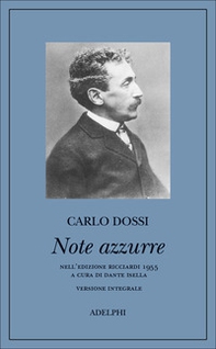 Note azzurre. Nella versione integrale dell'edizione Ricciardi 1955 - Librerie.coop