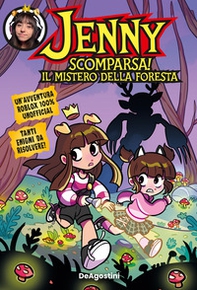Scomparsa! Il mistero della foresta - Librerie.coop