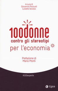 100 donne contro gli stereotipi per l'economia - Librerie.coop