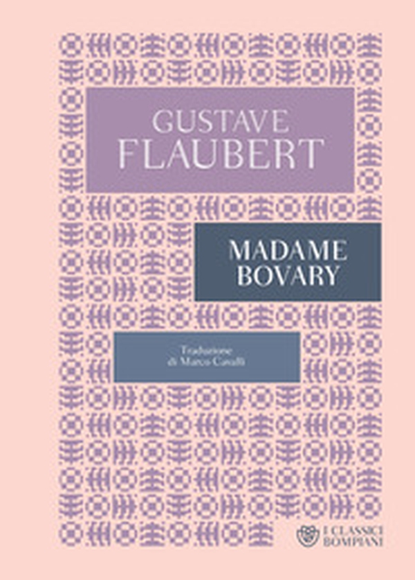 Madame Bovary - Librerie.coop Madame Bovary - Librerie.coop