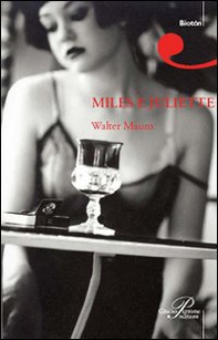 Miles e Juliette - Librerie.coop Miles e Juliette - Librerie.coop