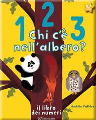 123 chi c'è nell'albero? Il libro dei numeri - Librerie.coop