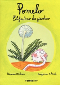 Pomelo elefantino da giardino - Librerie.coop Pomelo elefantino da giardino - Librerie.coop