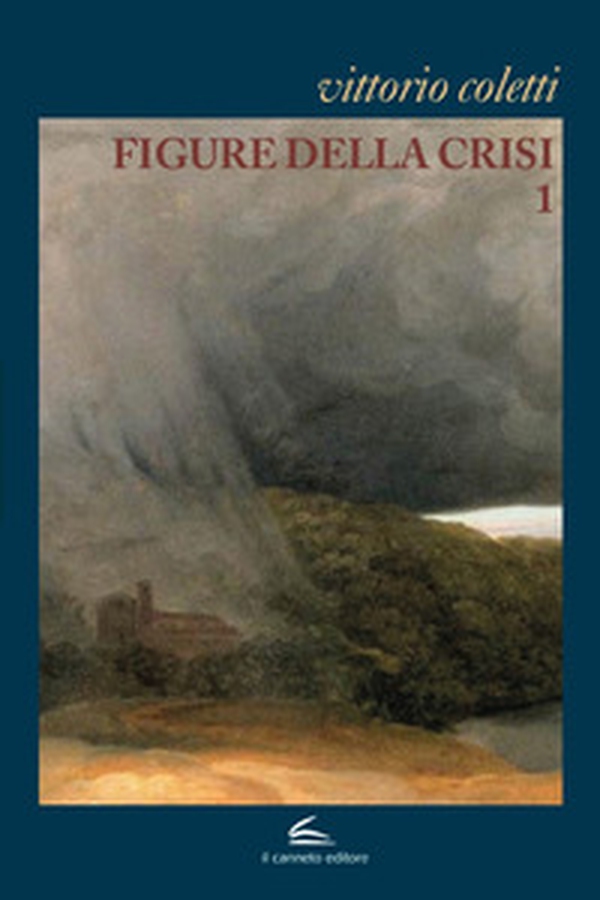 Figure della crisi - Vol. 1 - Librerie.coop Figure della crisi - Vol. 1 - Librerie.coop