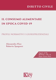 Il consumo alimentare in epoca Covid-19 - Librerie.coop Il consumo alimentare in epoca Covid-19 - Librerie.coop
