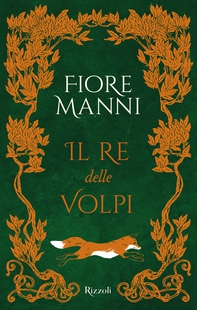 Il re delle volpi - Librerie.coop