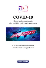 Covid-19. Opportunità o minaccia alla stabilità politica ed economica - Librerie.coop