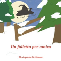 Un folletto per amico - Librerie.coop