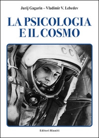 La psicologia e il cosmo - Librerie.coop