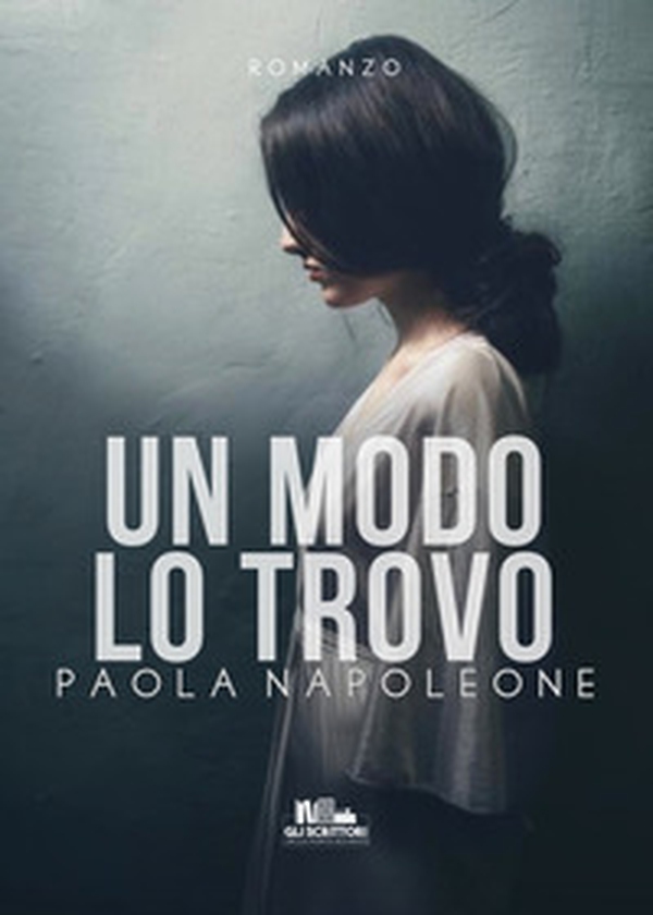 Un modo lo trovo - Librerie.coop Un modo lo trovo - Librerie.coop