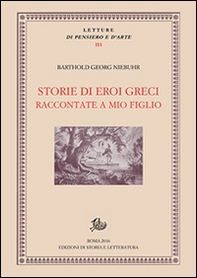 Storie di eroi greci raccontate a mio figlio - Librerie.coop