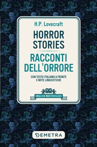 Horror stories-Racconti dell'orrore. Con testo italiano a fronte e note linguistiche - Librerie.coop Horror stories-Racconti dell'orrore. Con testo italiano a fronte e note linguistiche - Librerie.coop