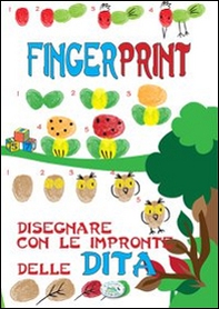 Finger print. Disegnare con le impronte delle dita - Librerie.coop