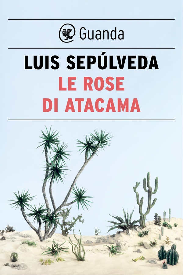 Le rose di Atacama - Librerie.coop Le rose di Atacama - Librerie.coop