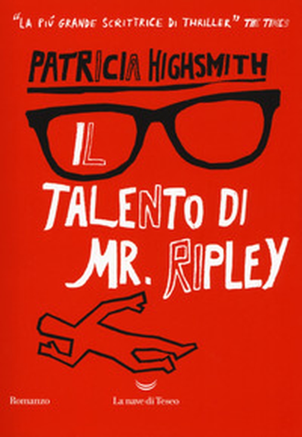 Il talento di Mr. Ripley - Librerie.coop Il talento di Mr. Ripley - Librerie.coop