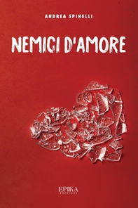 Nemici d'amore - Librerie.coop Nemici d'amore - Librerie.coop