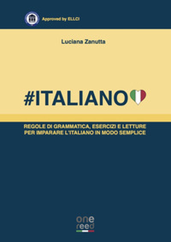 #Italiano. Regole di grammatica, esercizi e letture per imparare l'italiano in modo semplice - Librerie.coop #Italiano. Regole di grammatica, esercizi e letture per imparare l'italiano in modo semplice - Librerie.coop
