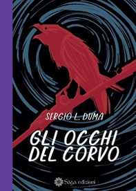 Gli occhi del corvo - Librerie.coop Gli occhi del corvo - Librerie.coop