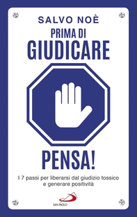 Prima di giudicare, pensa! - Librerie.coop Prima di giudicare, pensa! - Librerie.coop