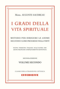 I gradi della vita spirituale - Vol. 2 - Librerie.coop
