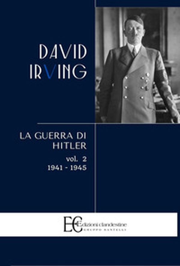 La guerra di Hitler - Vol. 2 - Librerie.coop La guerra di Hitler - Vol. 2 - Librerie.coop
