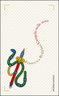 L'angelo nelle nove - Librerie.coop