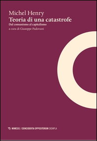 Teoria di una catastrofe. Dal comunismo al capitalismo - Librerie.coop Teoria di una catastrofe. Dal comunismo al capitalismo - Librerie.coop