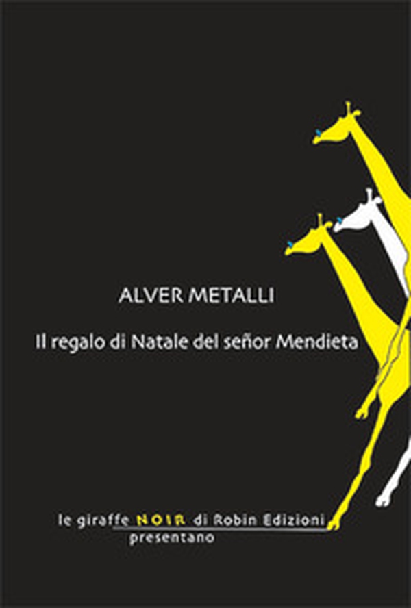 Il regalo di Natale del señor Mendieta - Librerie.coop Il regalo di Natale del señor Mendieta - Librerie.coop