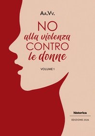 No alla violenza contro le donne - Vol. 1 - Librerie.coop
