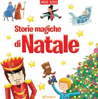 Storie magiche di Natale - Librerie.coop Storie magiche di Natale - Librerie.coop