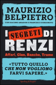 I segreti di Renzi - Librerie.coop