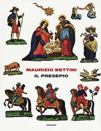Il presepio. Antropologia e storia della cultura - Librerie.coop Il presepio. Antropologia e storia della cultura - Librerie.coop