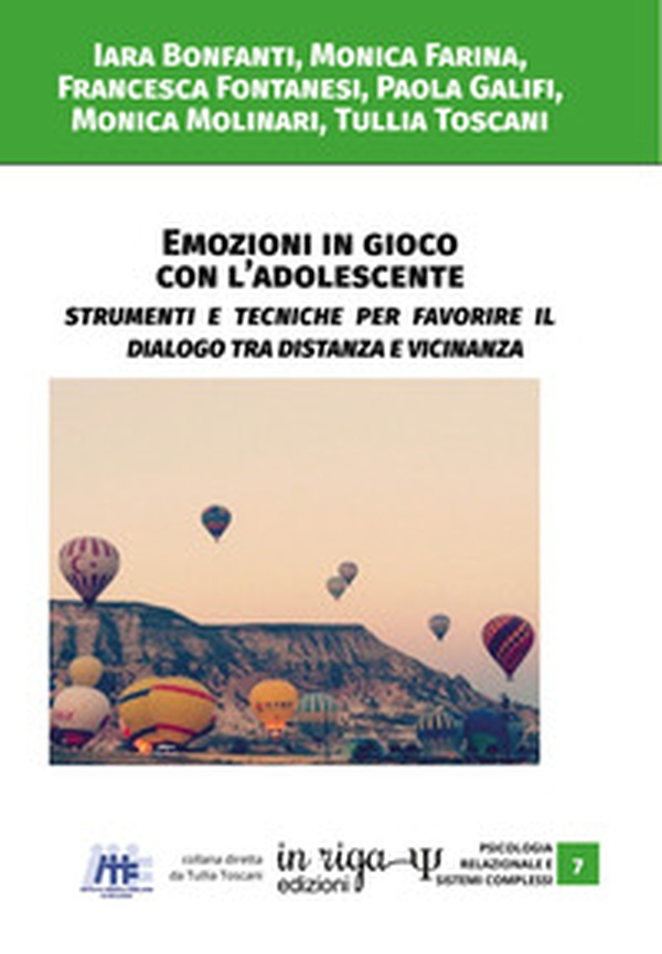Emozioni in gioco con l'adolescente - Librerie.coop Emozioni in gioco con l'adolescente - Librerie.coop