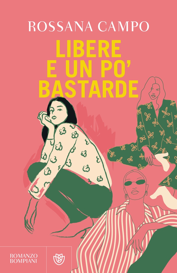 Libere e un po' bastarde - Librerie.coop Libere e un po' bastarde - Librerie.coop