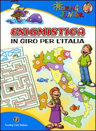 Enigmistica. In giro per l'Italia - Librerie.coop