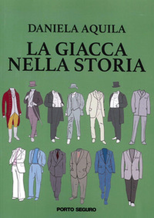 La giacca nella storia - Librerie.coop La giacca nella storia - Librerie.coop
