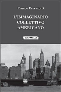 L'immaginario collettivo americano - Librerie.coop