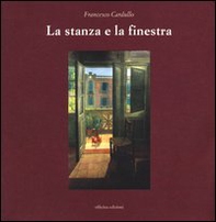 La stanza e la finestra - Librerie.coop