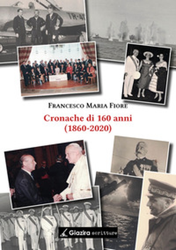 Cronache di 160 anni (1860-2020) - Librerie.coop Cronache di 160 anni (1860-2020) - Librerie.coop