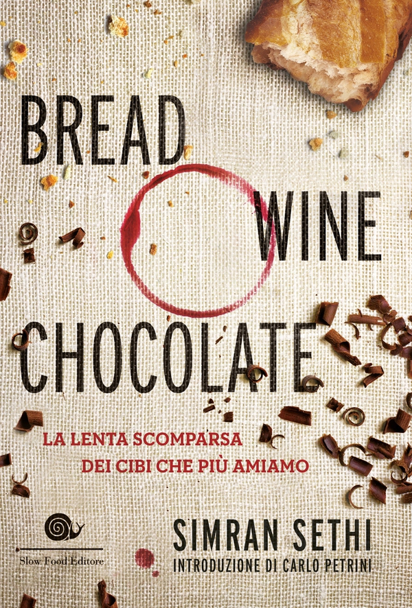 Bread, wine, chocolate - Librerie.coop Bread, wine, chocolate - Librerie.coop