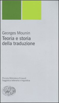 Teoria e storia della traduzione - Librerie.coop Teoria e storia della traduzione - Librerie.coop