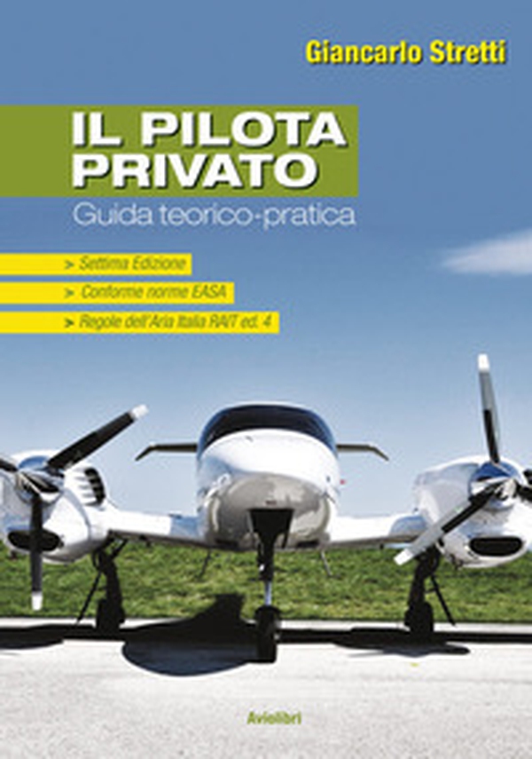 Il pilota privato - Librerie.coop
