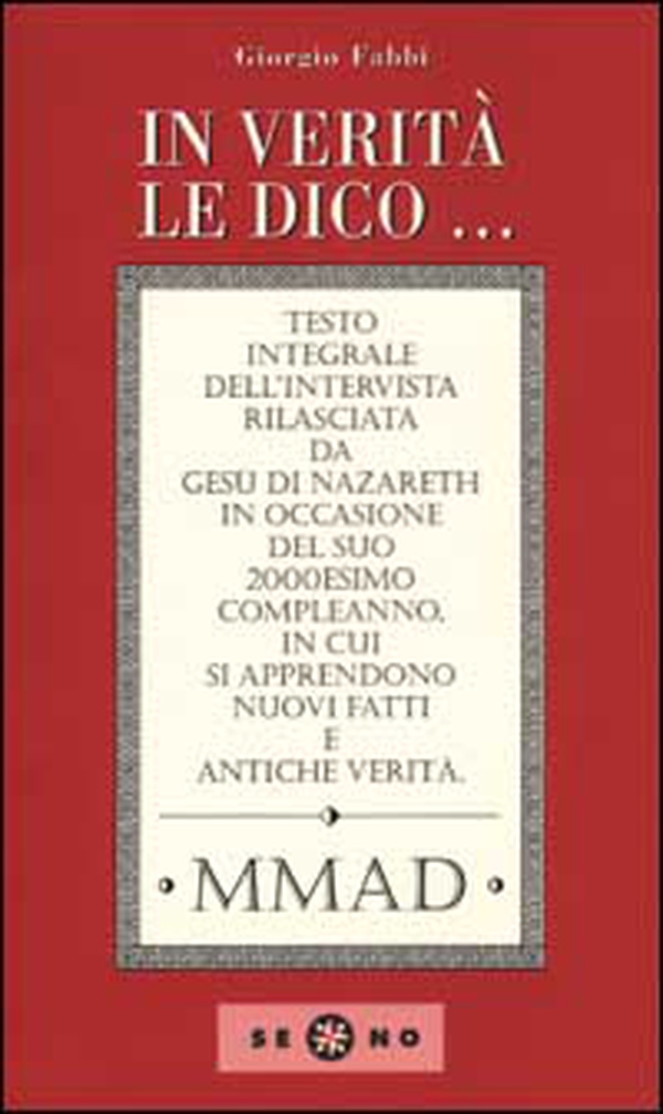 In verità le dico... - Librerie.coop In verità le dico... - Librerie.coop