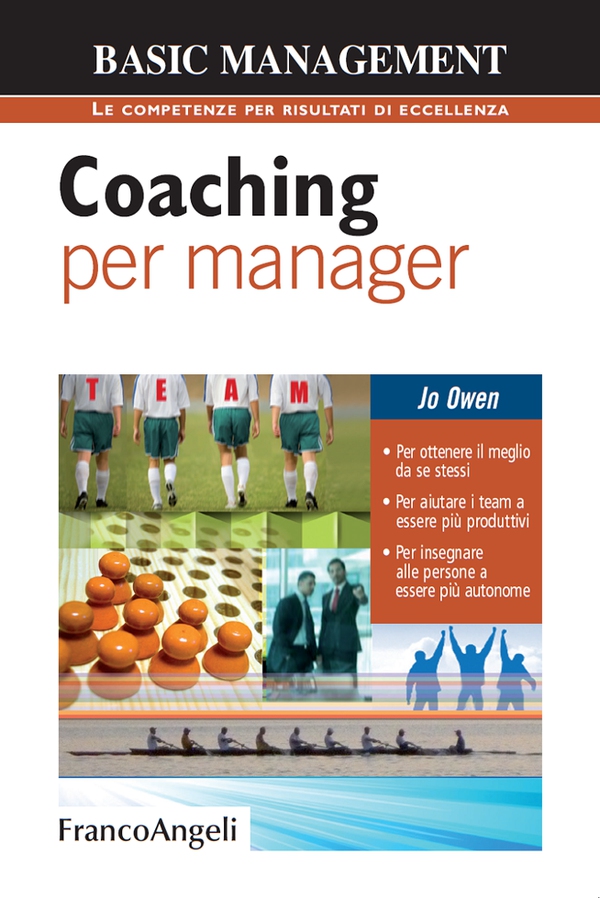 Coaching per manager. Per ottenere il meglio da se stessi. Per aiutare i team a essere più produttivi. Per insegnare alle persone a essere più autonome - Librerie.coop Coaching per manager. Per ottenere il meglio da se stessi. Per aiutare i team a essere più produttivi. Per insegnare alle persone a essere più autonome - Librerie.coop