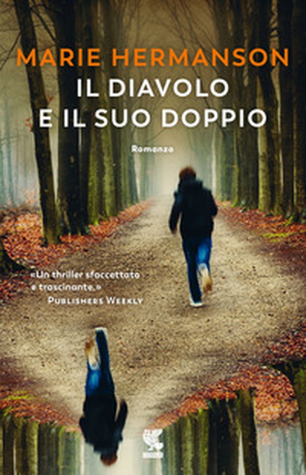 Il diavolo e il suo doppio - Librerie.coop Il diavolo e il suo doppio - Librerie.coop