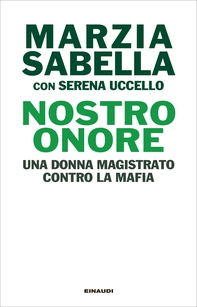 Nostro Onore - Librerie.coop Nostro Onore - Librerie.coop