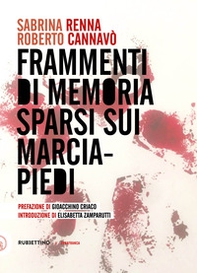 Frammenti di memoria sparsi sui marciapiedi - Librerie.coop Frammenti di memoria sparsi sui marciapiedi - Librerie.coop